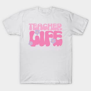 Teacher Life T-Shirt